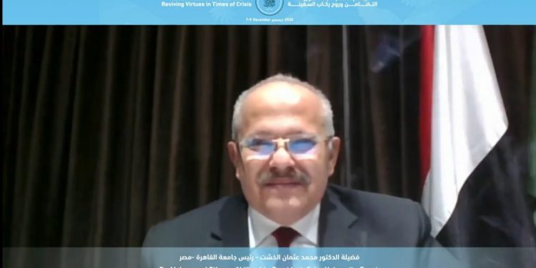 الخشت: أزمة كوفيد 19 ليست مجرد أزمة وباء عابرة ولكنها امتحان صعب للإنسان