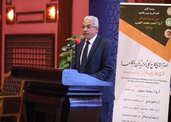 نائب رئيس جامعة الأزهر : الأزهر يحمل لواء التجديد ويعمل على بناء الإنسان وغرس القيم الحميدة فيه