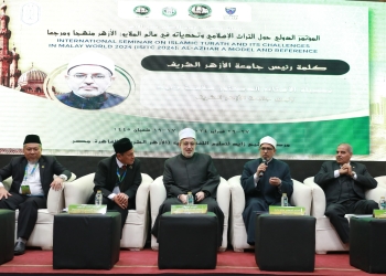 رئيس جامعة الأزهر يشيد بجهود علماء الملايو في قارة آسيا مؤكدًا أن تراث المسلمين يقف على أرض ثابتة